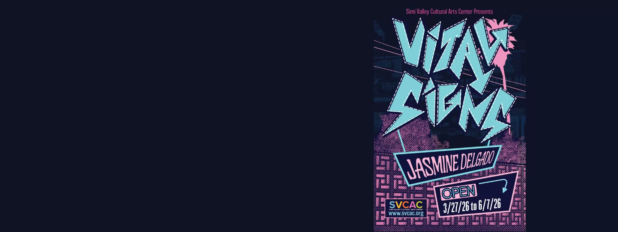 Vital Signs: Artworks by Jasmine Delgado