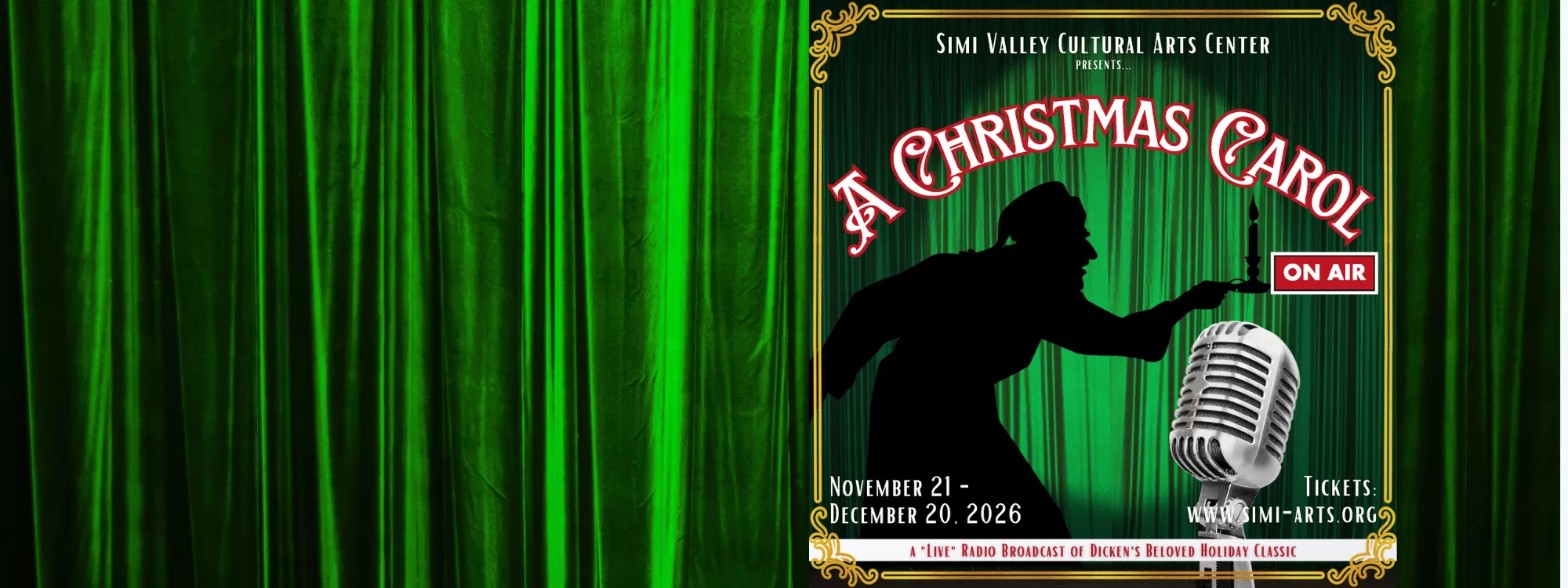 Promotional poster for A Christmas Carol – On Air presented by the Simi Valley Cultural Arts Center. Against a green theater curtain backdrop, the silhouette of Ebenezer Scrooge holds a candl