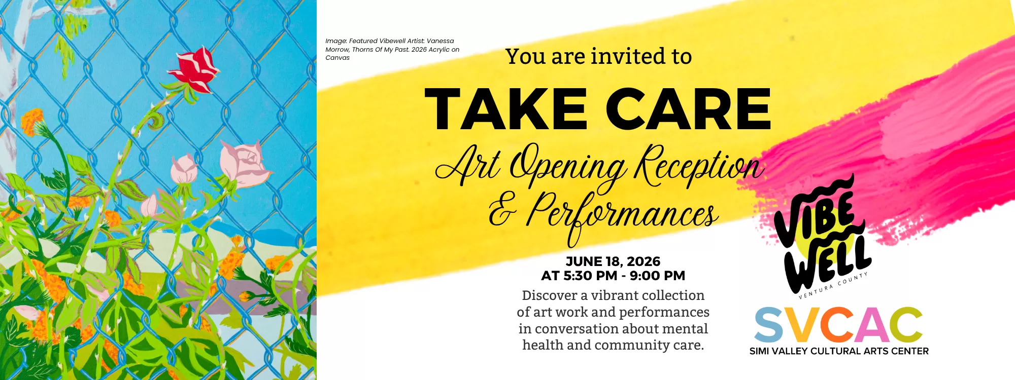 Bright green promotional flyer for “TAKE CARE: A Group Exhibit & Special Performances.” The flyer includes event details for the opening reception on June 18 from 5:30–9:00 PM a