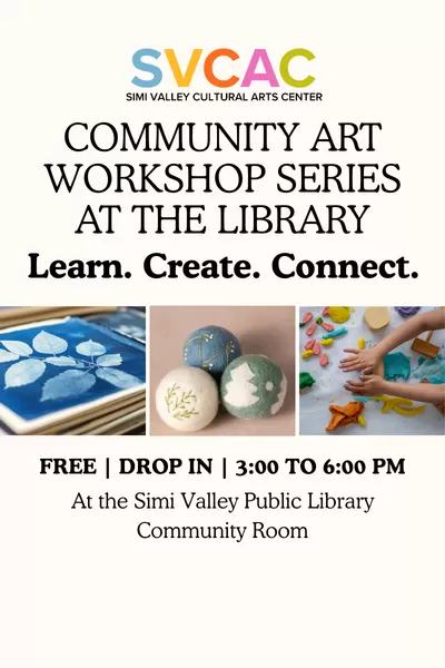 LEARN | CREATE | CONNECT: Community Art Workshops at the Simi Valley Public Library