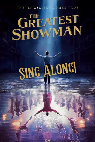 The Greatest Showman Sing-A-Long