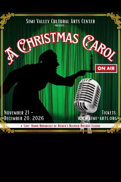 Promotional poster for A Christmas Carol – On Air presented by the Simi Valley Cultural Arts Center. Against a green theater curtain backdrop, the silhouette of Ebenezer Scrooge holds a candl