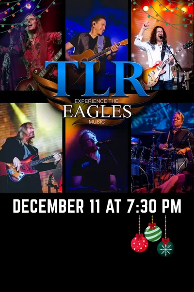 TLR - Experience The Eagles Holiday