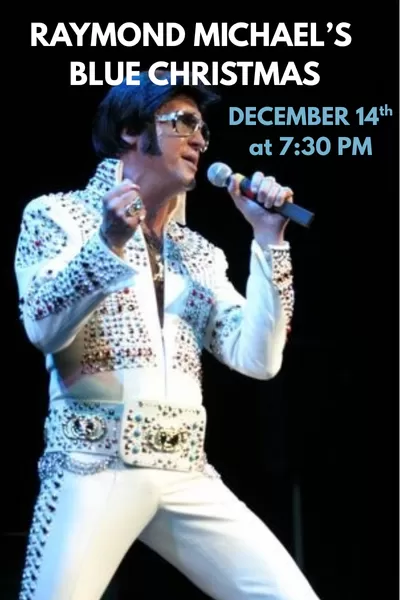 Raymond Michael's Blue Christmas Concert