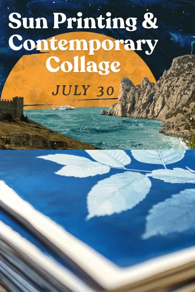 Community Art Workshop | Sun Printing & Collage